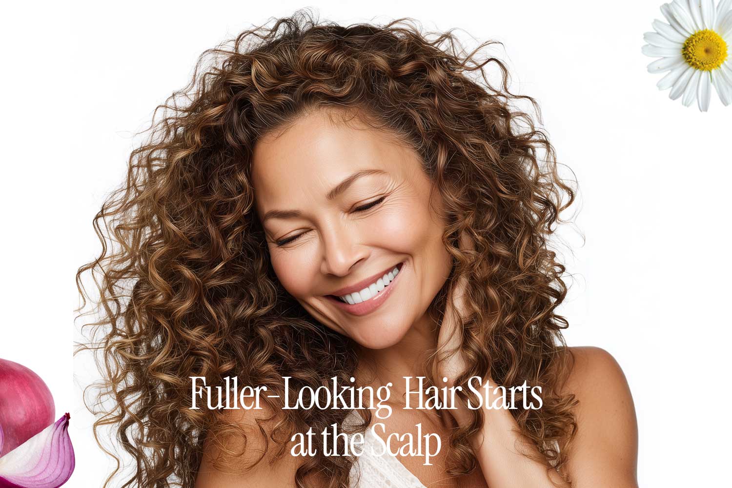 Fuller-looking hair starts at the scalp: smiling woman with curly brown hair