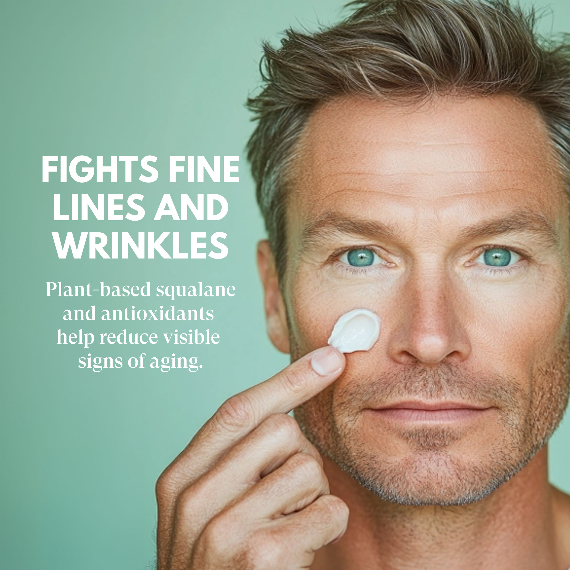 Man applying cream to his face with text about fighting fine lines and wrinkles on a green background
