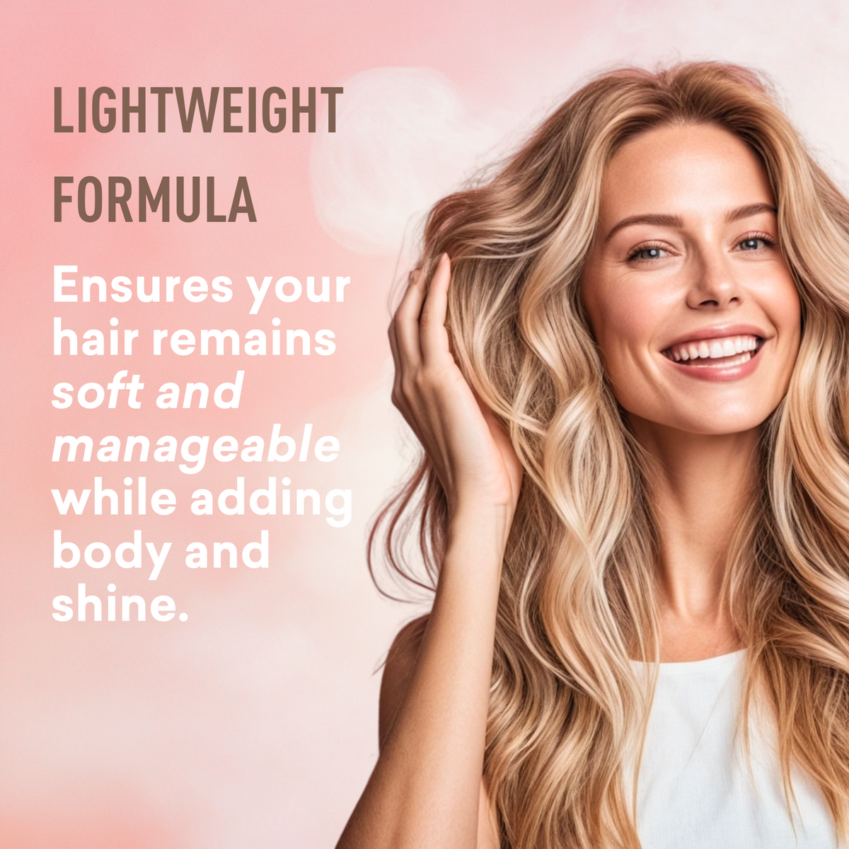 Woman with long blonde hair against a pink background with text about a lightweight hair formula.