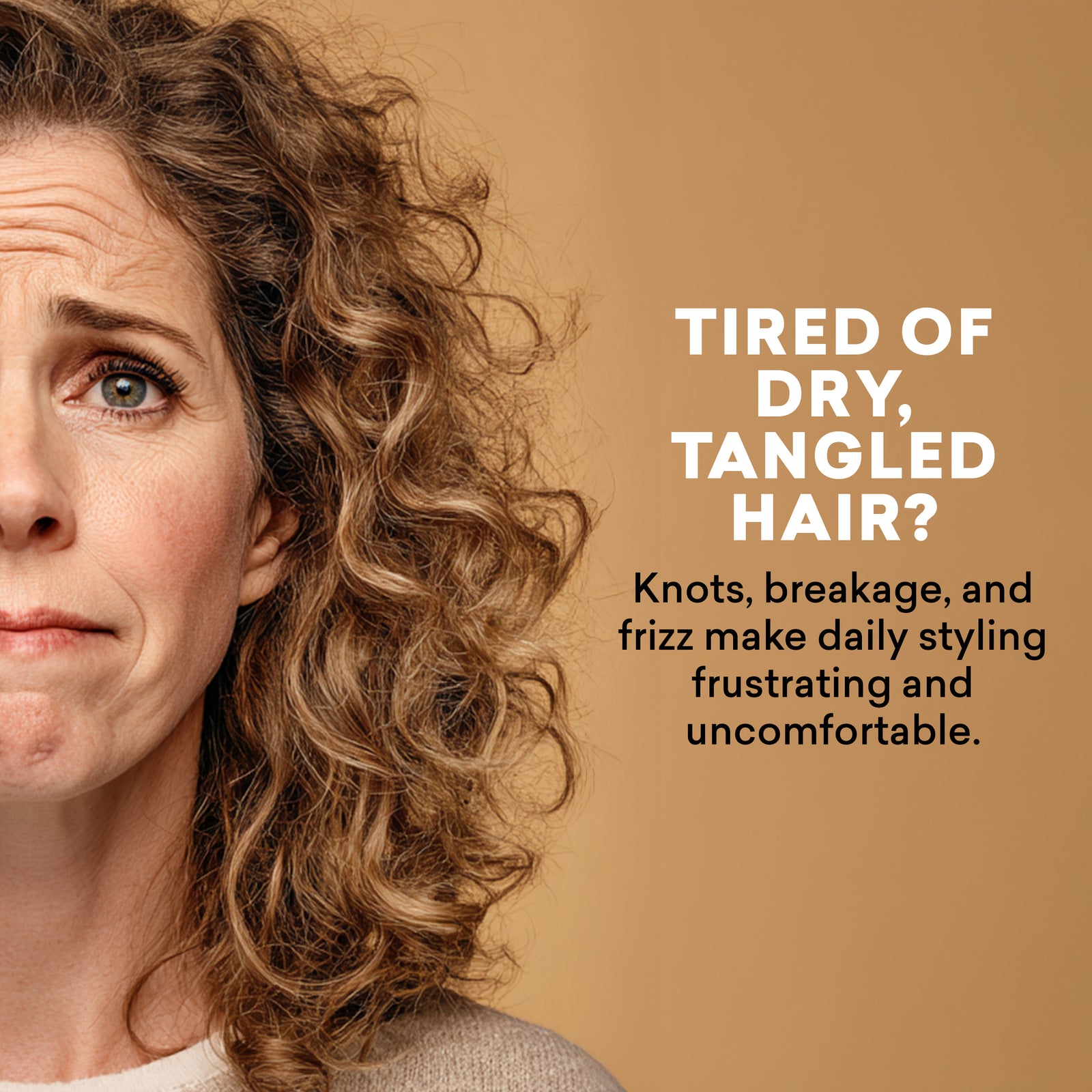 Woman with curly hair looking frustrated on a beige background with text about dry, tangled hair.
