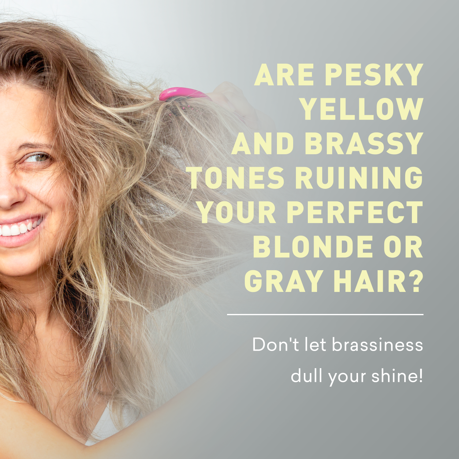 Woman with blonde hair against a gray background with text about hair color issues.