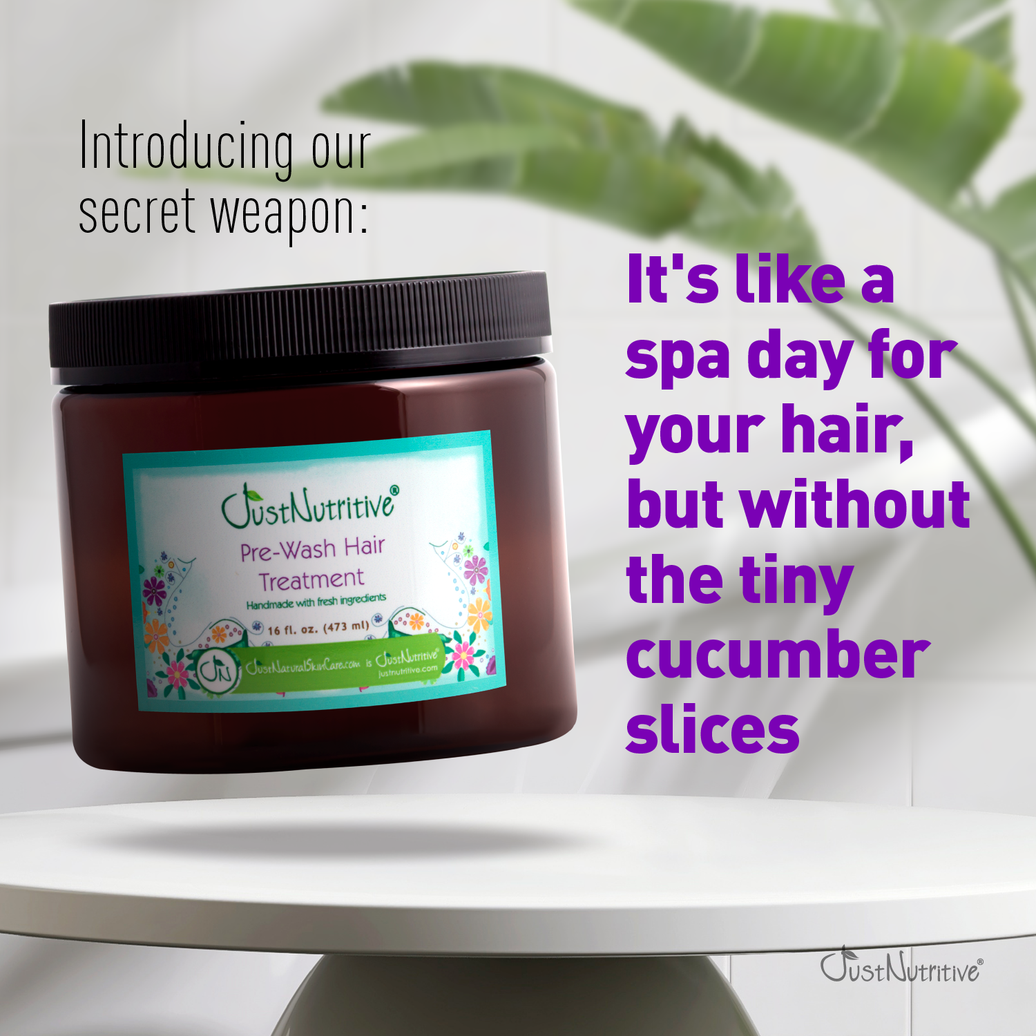 Just Nutritive pre-wash hair treatment jar on a white surface with text about hair care.