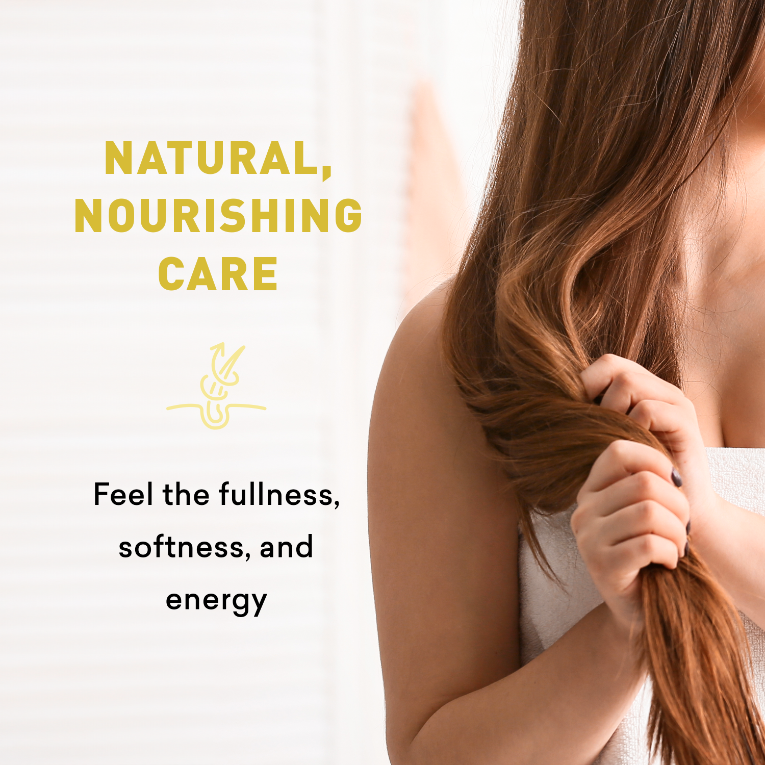 Person with long brown hair touching it, with text about natural nourishing care on a white background