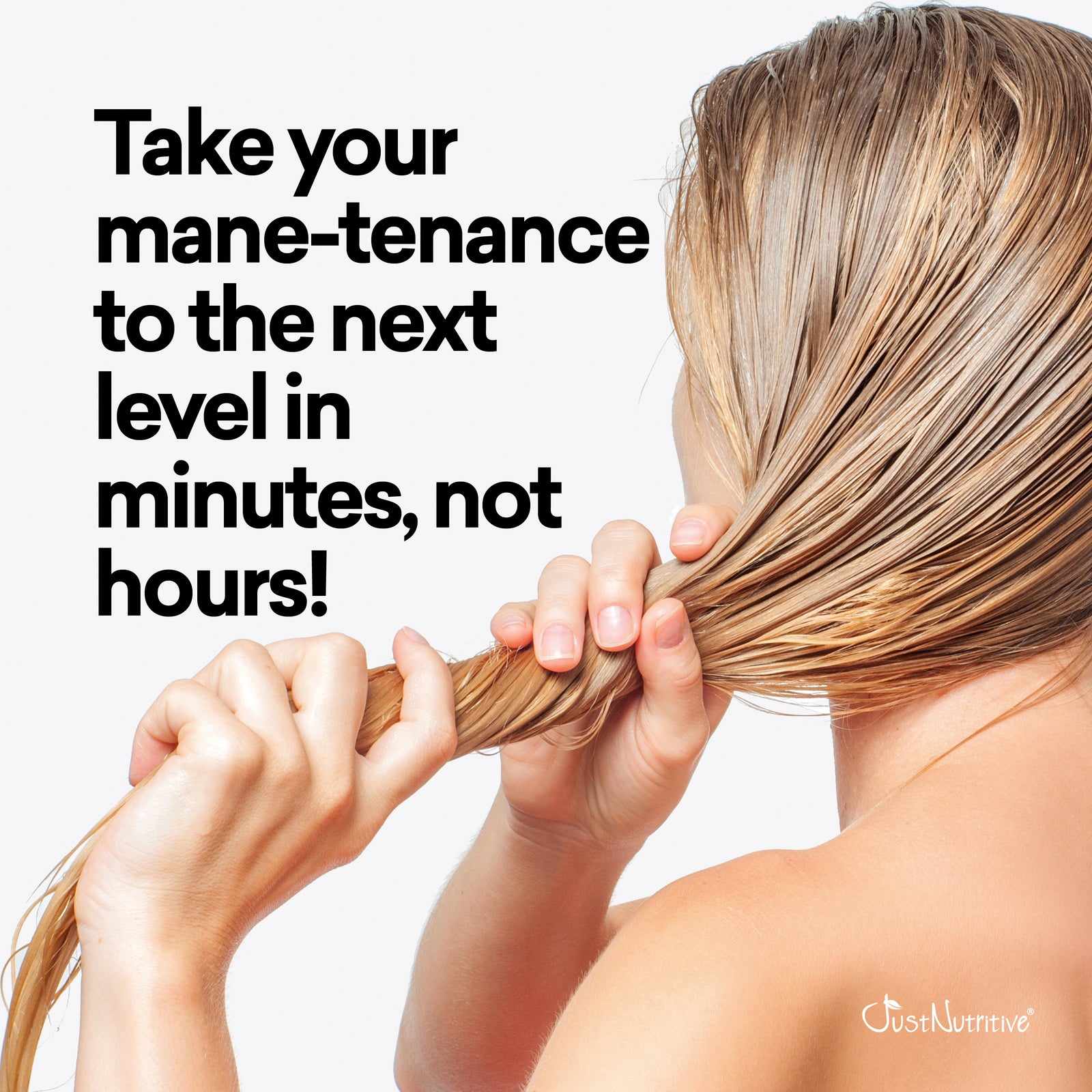 Person holding their hair with text promoting quick hair care routine