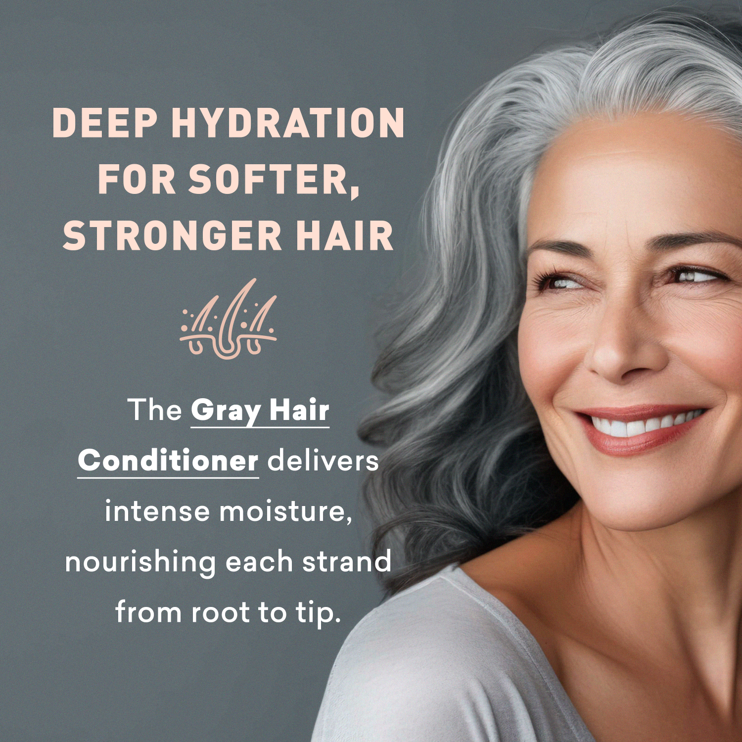 Advertisement for gray hair conditioner with a woman with gray hair and text about deep hydration.